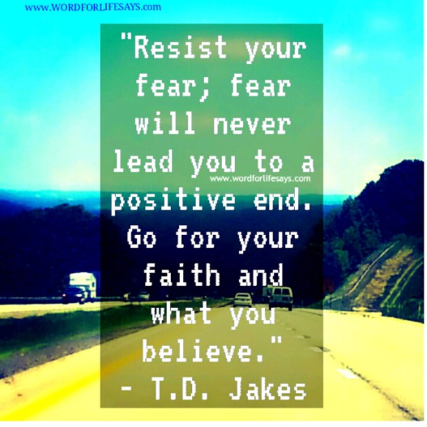 resist your fear