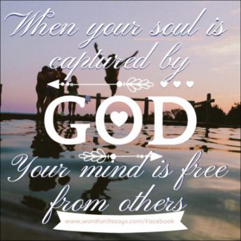 when-your-soul-is-captured-by-god-your-mind-is-free-from-others-dimmer-setting